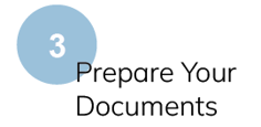 Enrollment Step 3 - Prepare Your Documents